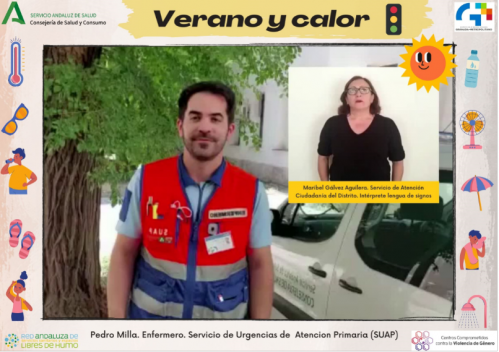 El Distrito de Atención Primaria Granada-Metropolitano conmemora el Día Nacional de las Lenguas de Signos con una serie de videos que abordan los cuidados frente el calor, subtitulados y en lengua de signos
