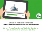 CURSO PROCEDIMIENTOS DEL CELADOR-CONDUCTOR EN EL SERVICIO DE URGENCIAS DE ATENCIÓN PRIMARIA