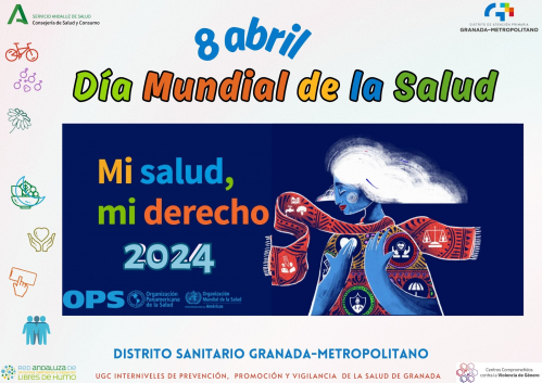7 de Abril, Día Mundial de la Salud con el lema: "Mi salud, mi derecho"