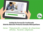 CURSO COMUNICACIÓN Y MANEJO DE SITUACIONES DIFÍCILES. PACIENTE COMPLICADO