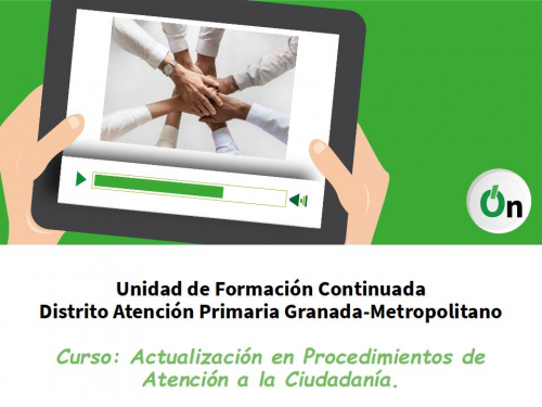 CURSO ACTUALIZACIÓN EN PROCEDIMIENTOS EN ATENCIÓN A LA CIUDADANÍA